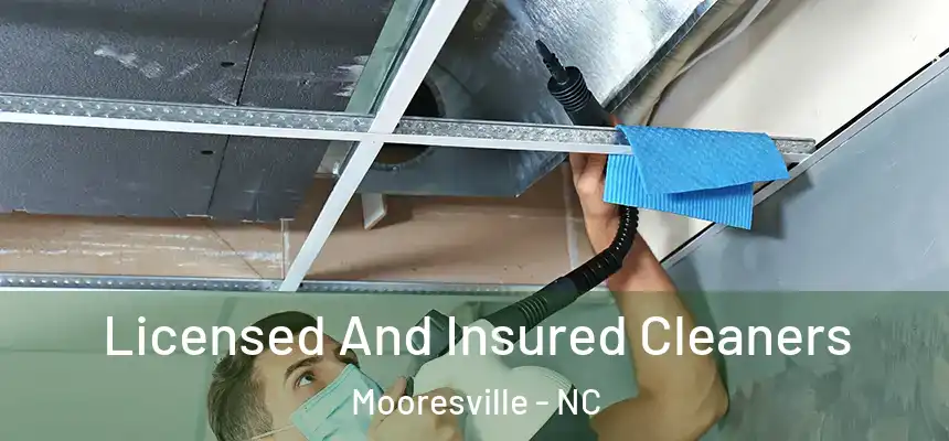  Licensed And Insured Cleaners Mooresville - NC